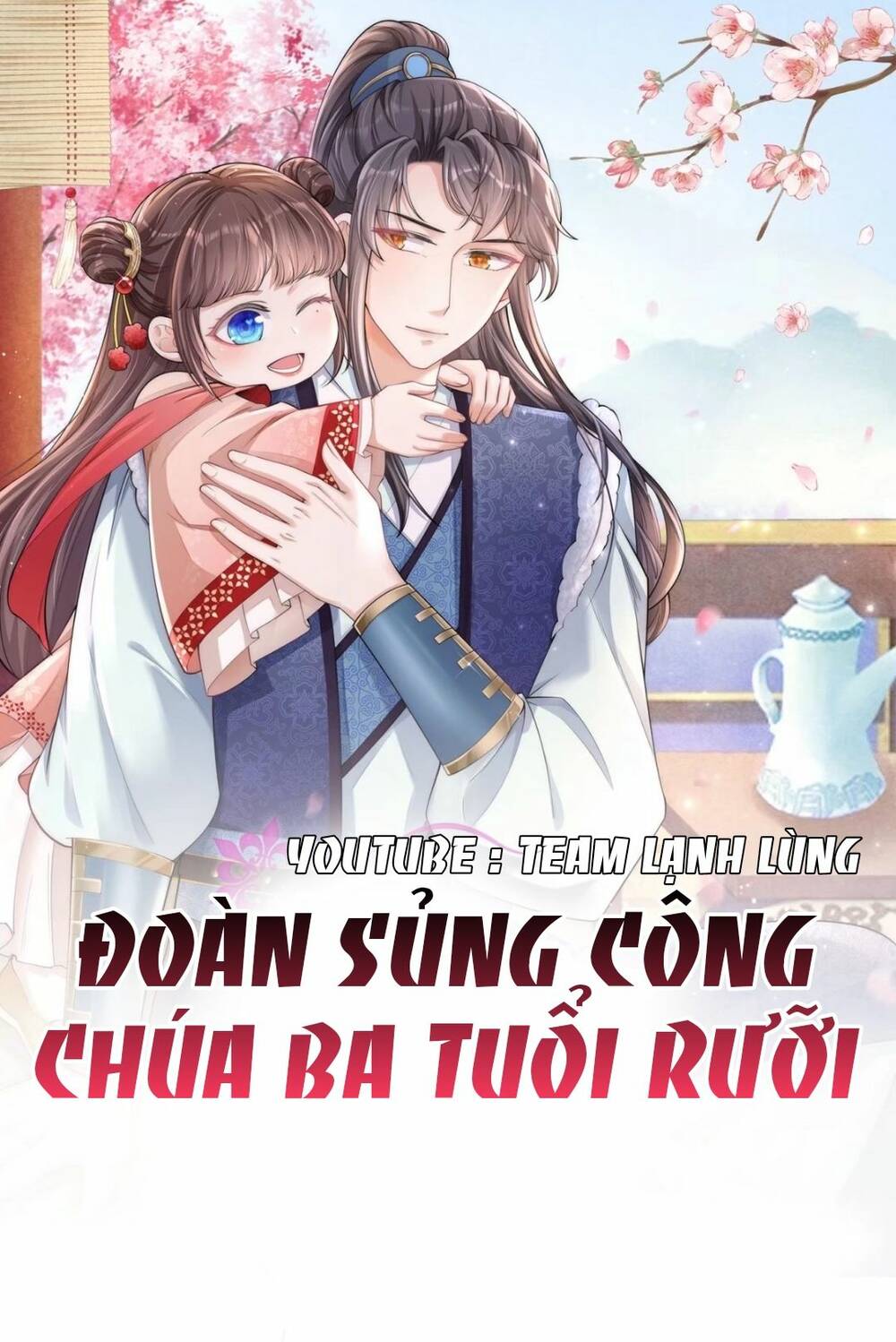 Đoàn Sủng Công Chúa Ba Tuổi Rưỡi Chương 19 Ảnh 2