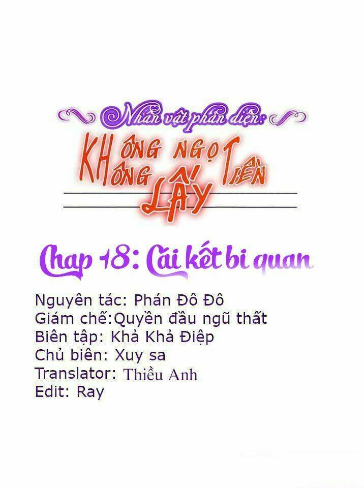 Nhân Vật Phản Diện: Không Ngọt Không Lấy Tiền Chương 18 Ảnh 2