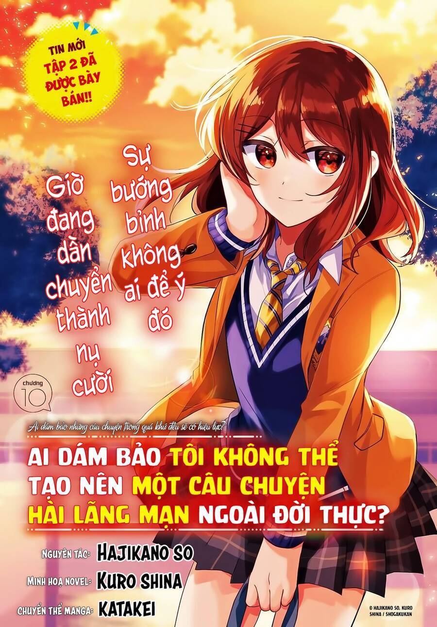 Ai Dám Bảo Tôi Không Thể Tạo Nên Một Câu Chuyện Hài Lãng Mạn Ngoài Đời Thực? Chương 10 Ảnh 4