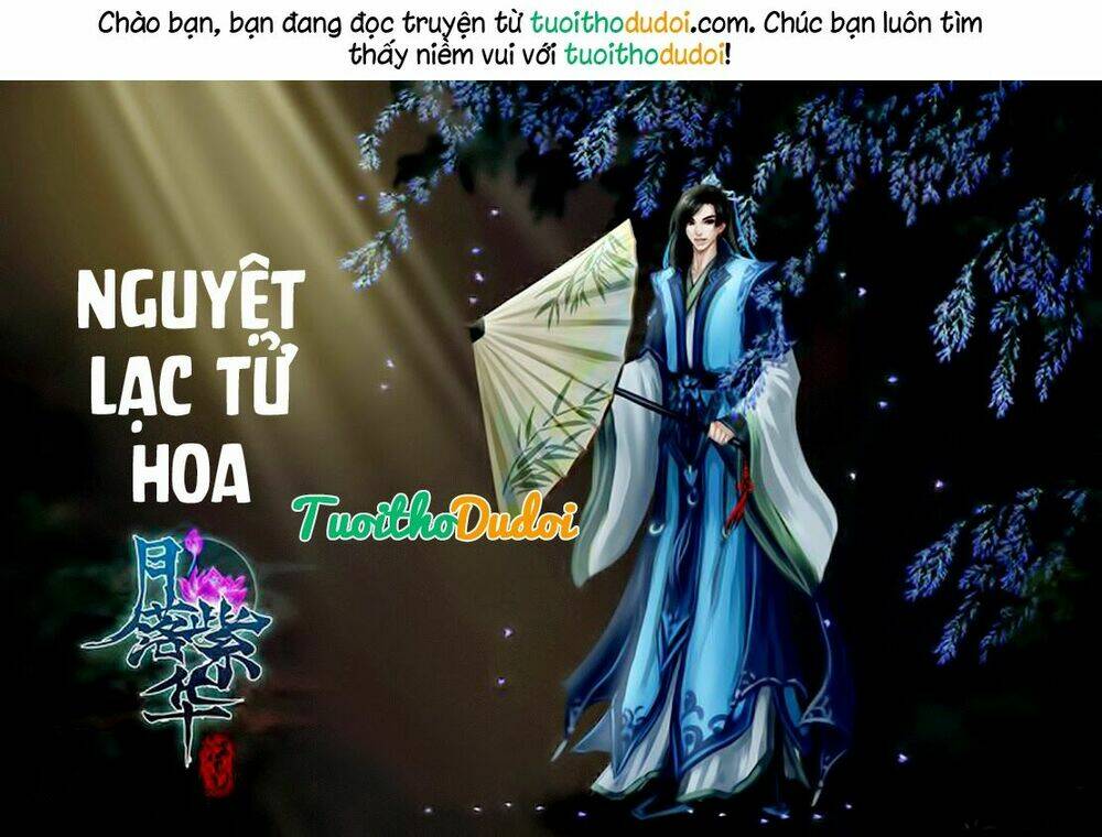 Nguyệt Lạc Tử Hoa Chương 17 Ảnh 2