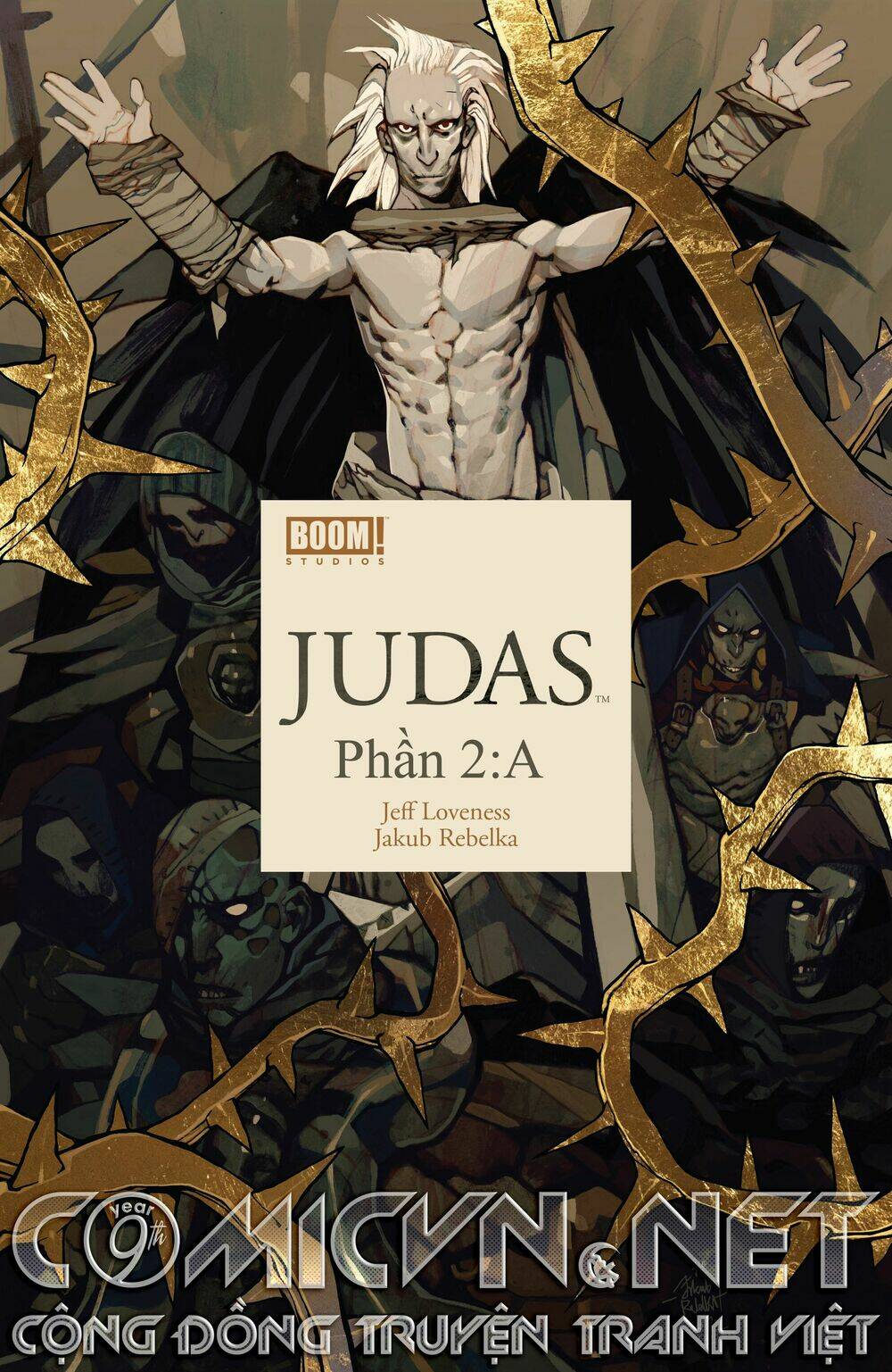 Judas - Chuyện Kẻ Tội Đồ Chương 2 Ảnh 2