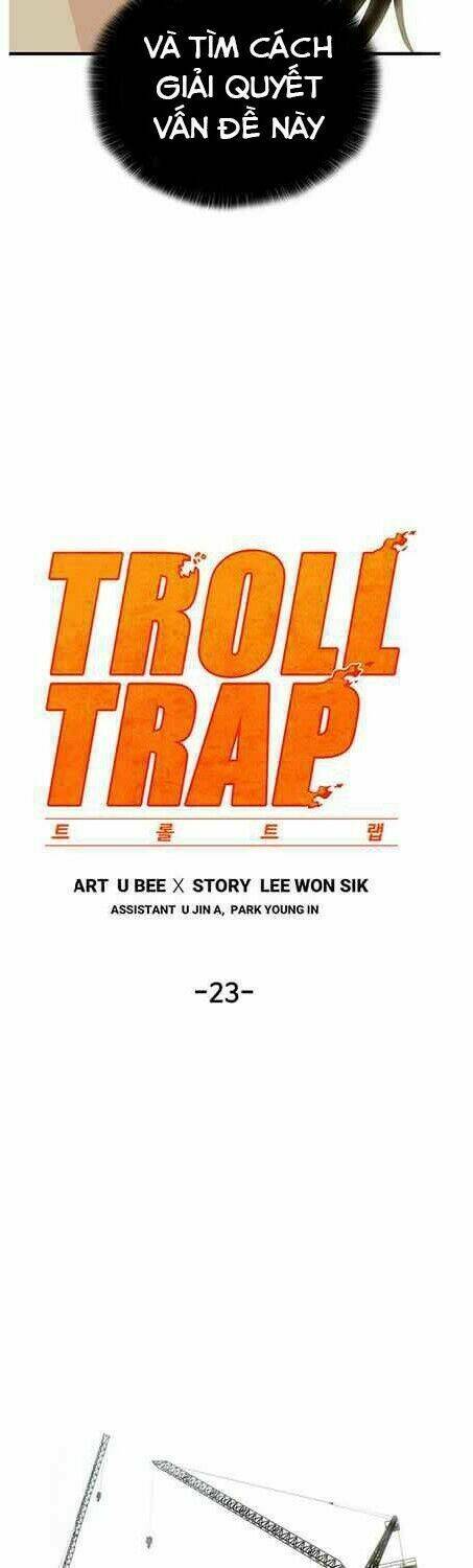 Bẫy Troll Chương 23 Ảnh 16