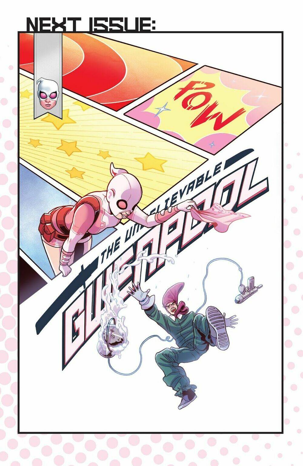 Gwenpool Siêu Phàm Chương 17 Ảnh 24
