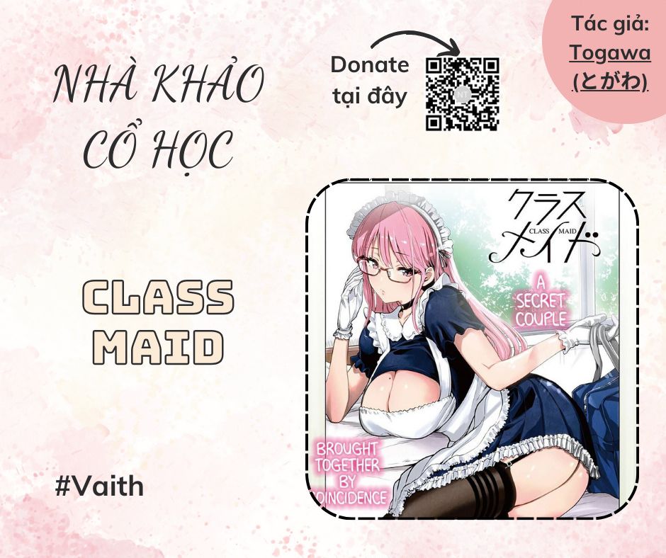 Class Maid Chương 4 Ảnh 15