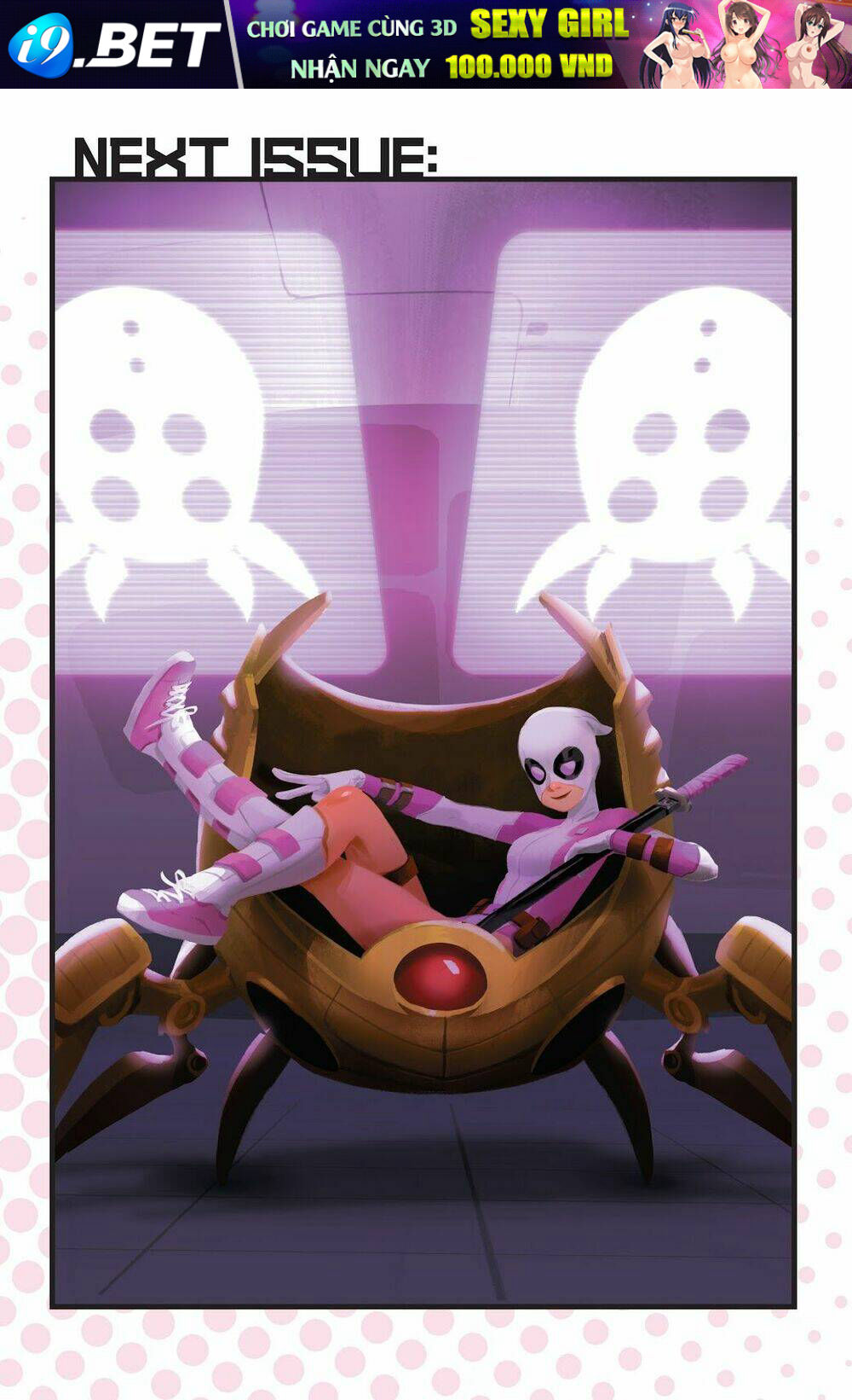 Gwenpool Siêu Phàm Chương 6 Ảnh 24