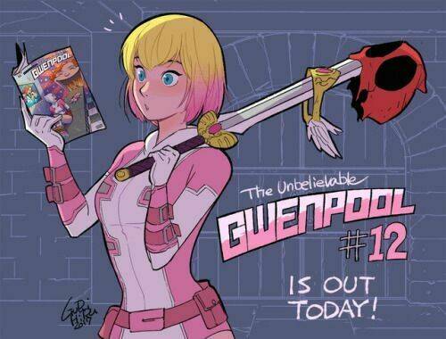 Gwenpool Siêu Phàm Chương 17.1 Ảnh 7