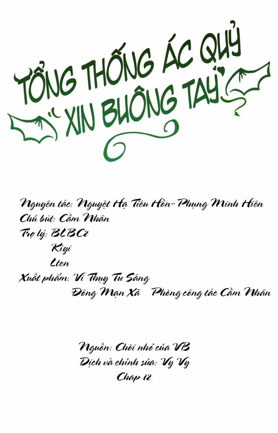 Tổng Thống Ác Quỷ Xin Buông Tay Chương 12 Ảnh 2