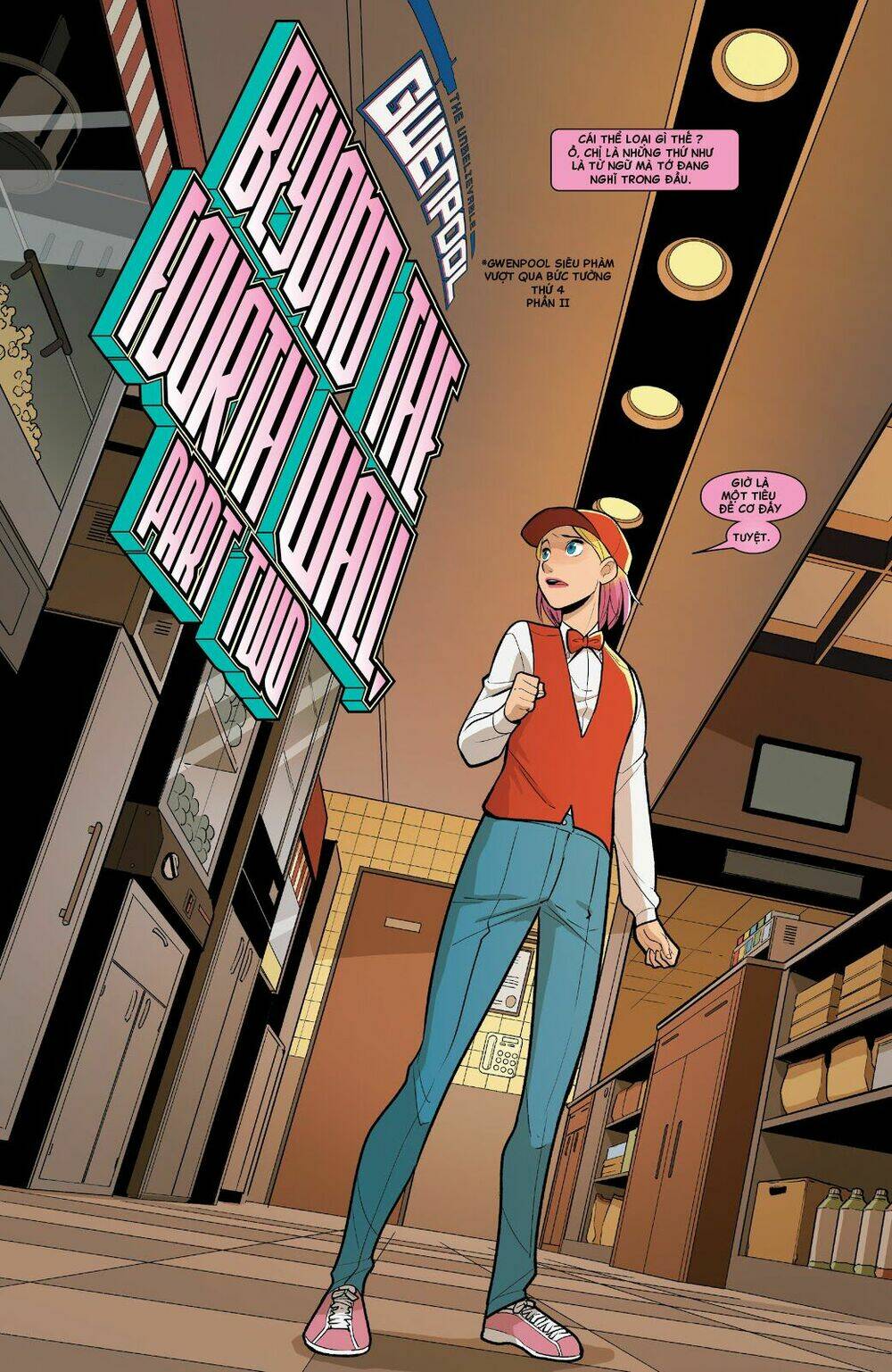 Gwenpool Siêu Phàm Chương 14 Ảnh 5