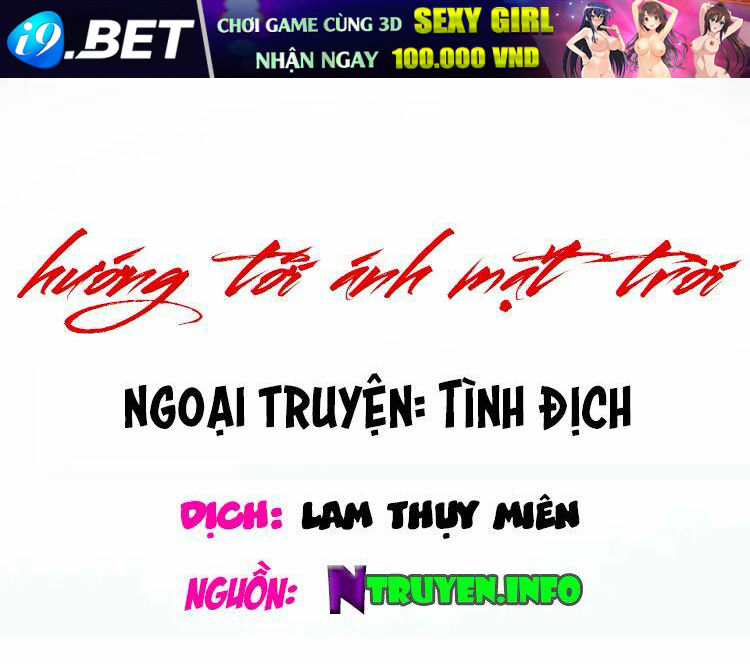 Hướng Tới Ánh Mặt Trời Chương 84 Ảnh 2