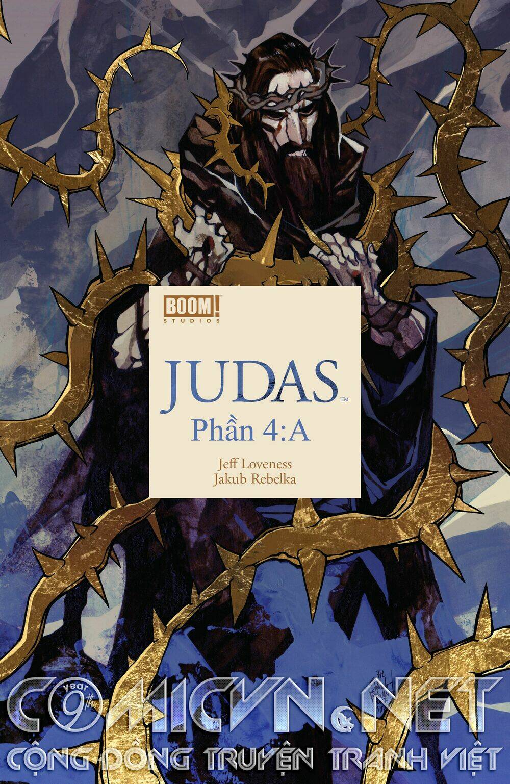 Judas - Chuyện Kẻ Tội Đồ Chương 4 Ảnh 2
