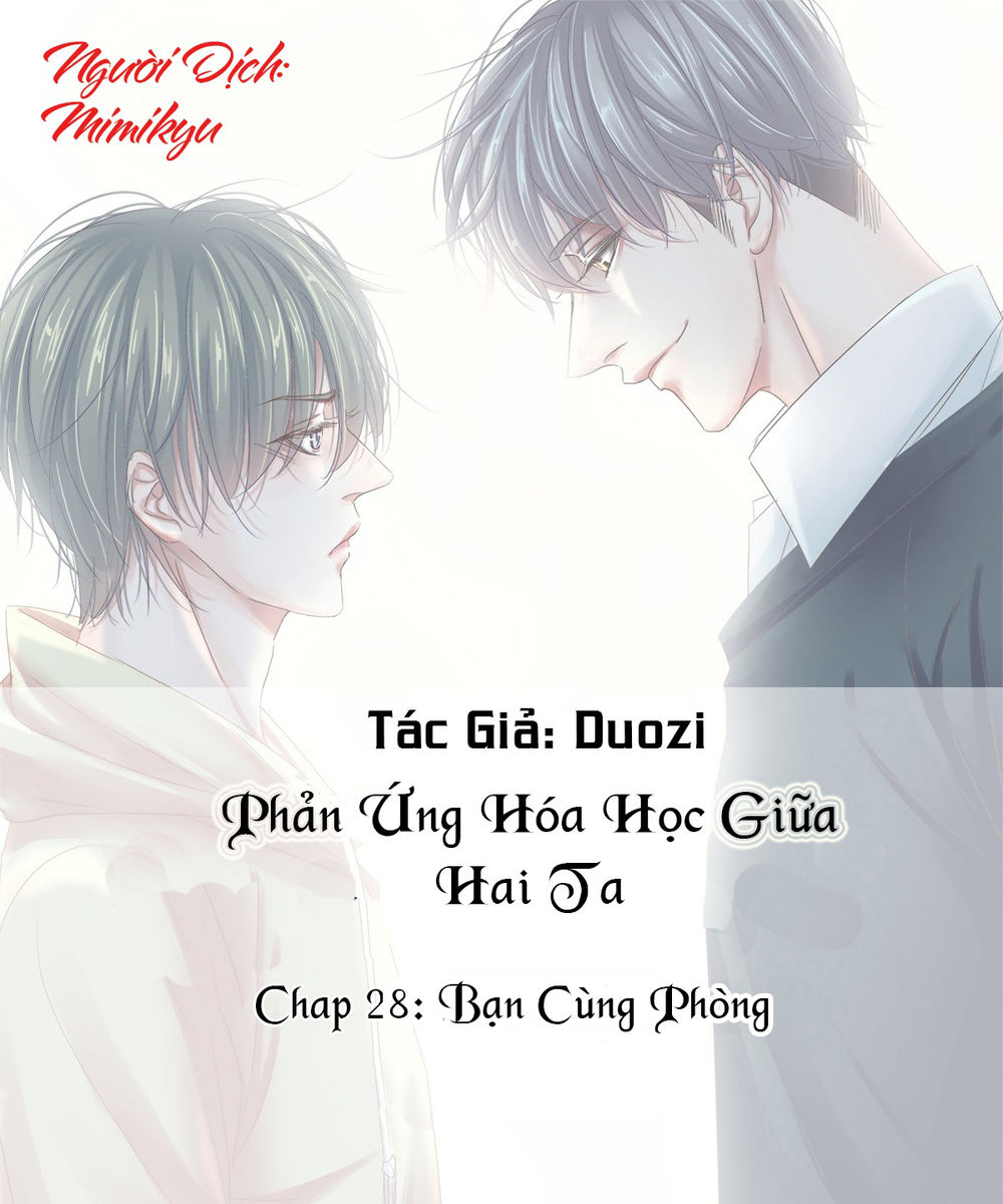 Phản Ứng Hóa Học Giữa Hai Ta Chương 28 Ảnh 2