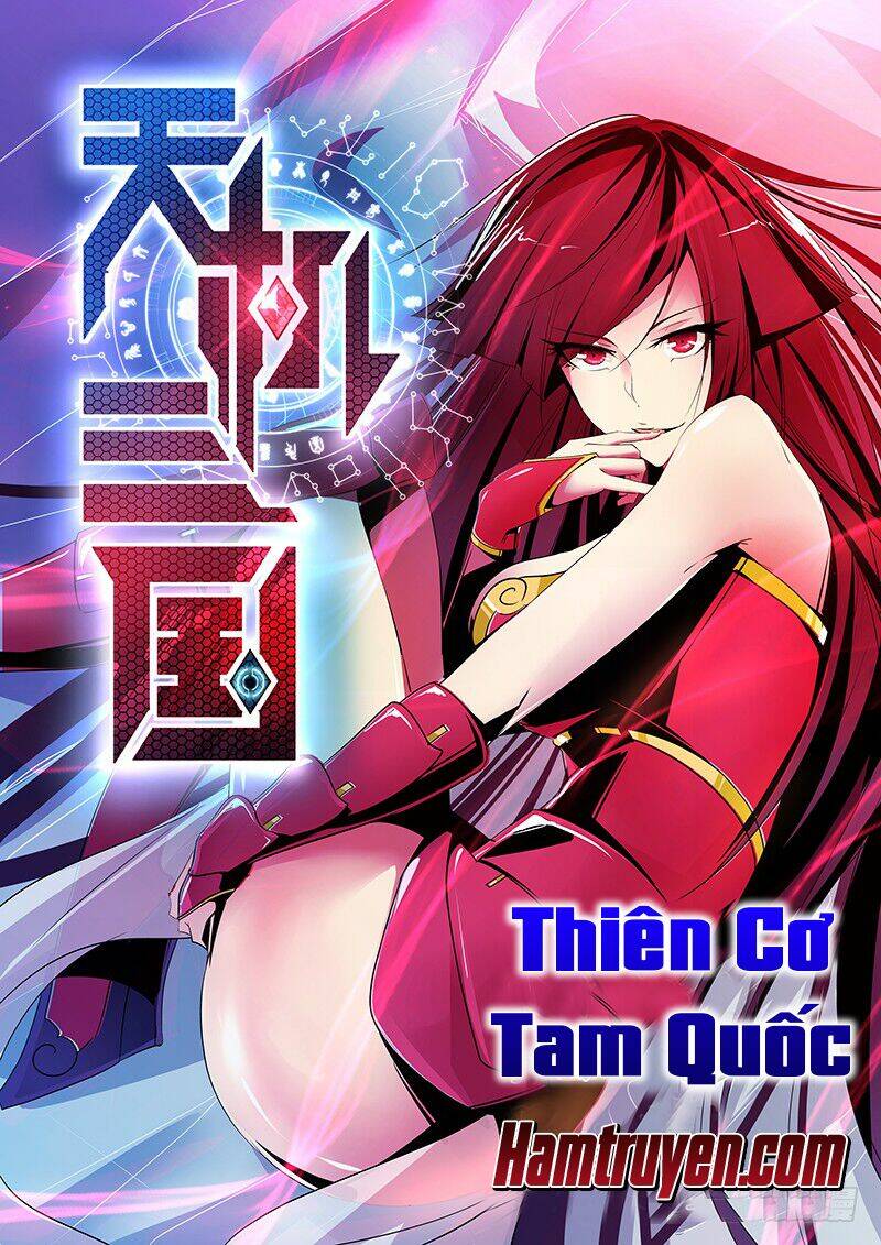 Thiên Cơ Tam Quốc Chương 1 Ảnh 3