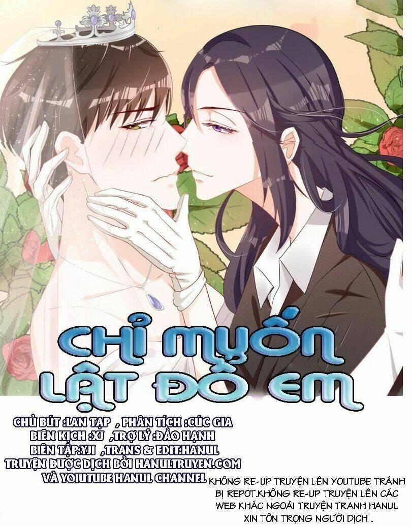Chỉ Muốn Lật Đổ Em Chương 24 Ảnh 2