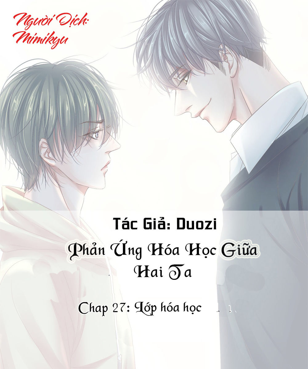 Phản Ứng Hóa Học Giữa Hai Ta Chương 27 Ảnh 2