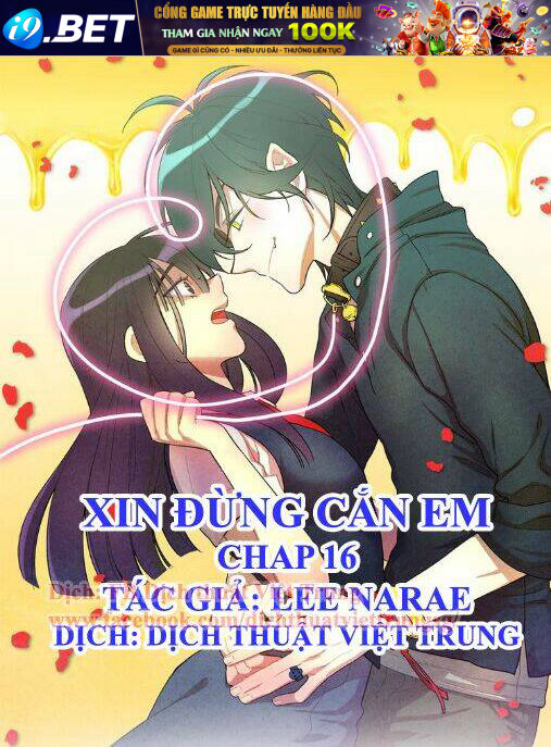 Xin Đừng Cắn Em Chương 16 Ảnh 2