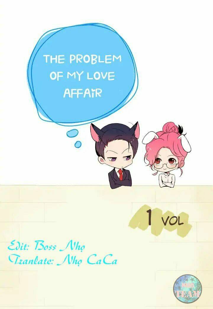 The Problem Of My Love Affair Chương 1 Ảnh 3