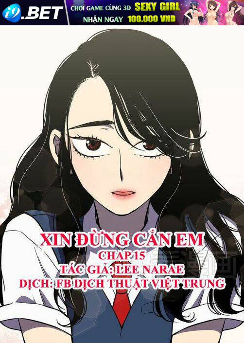 Xin Đừng Cắn Em Chương 15 Ảnh 2
