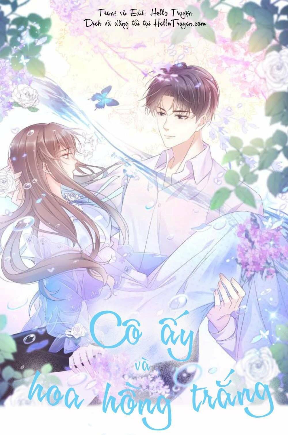 Cô Ấy Và Bông Hồng Trắng Chương 13 Ảnh 3