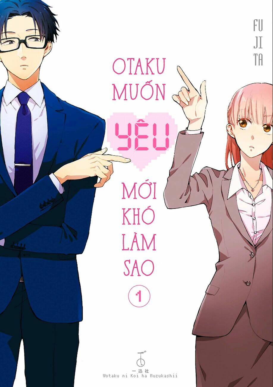 Otaku Muốn Yêu Mới Khó Làm Sao Chương 0 Ảnh 3