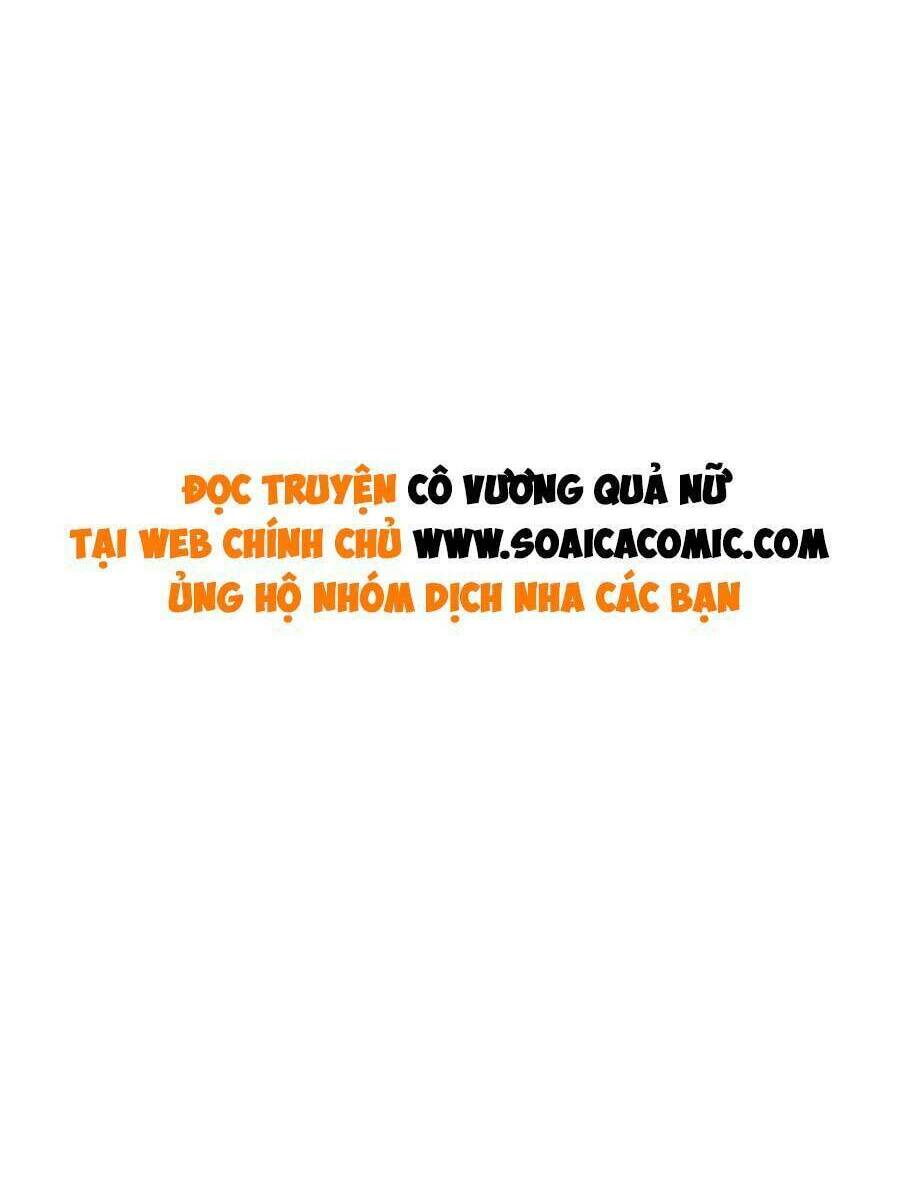 Cô Vương Quả Nữ Chương 63 Ảnh 3