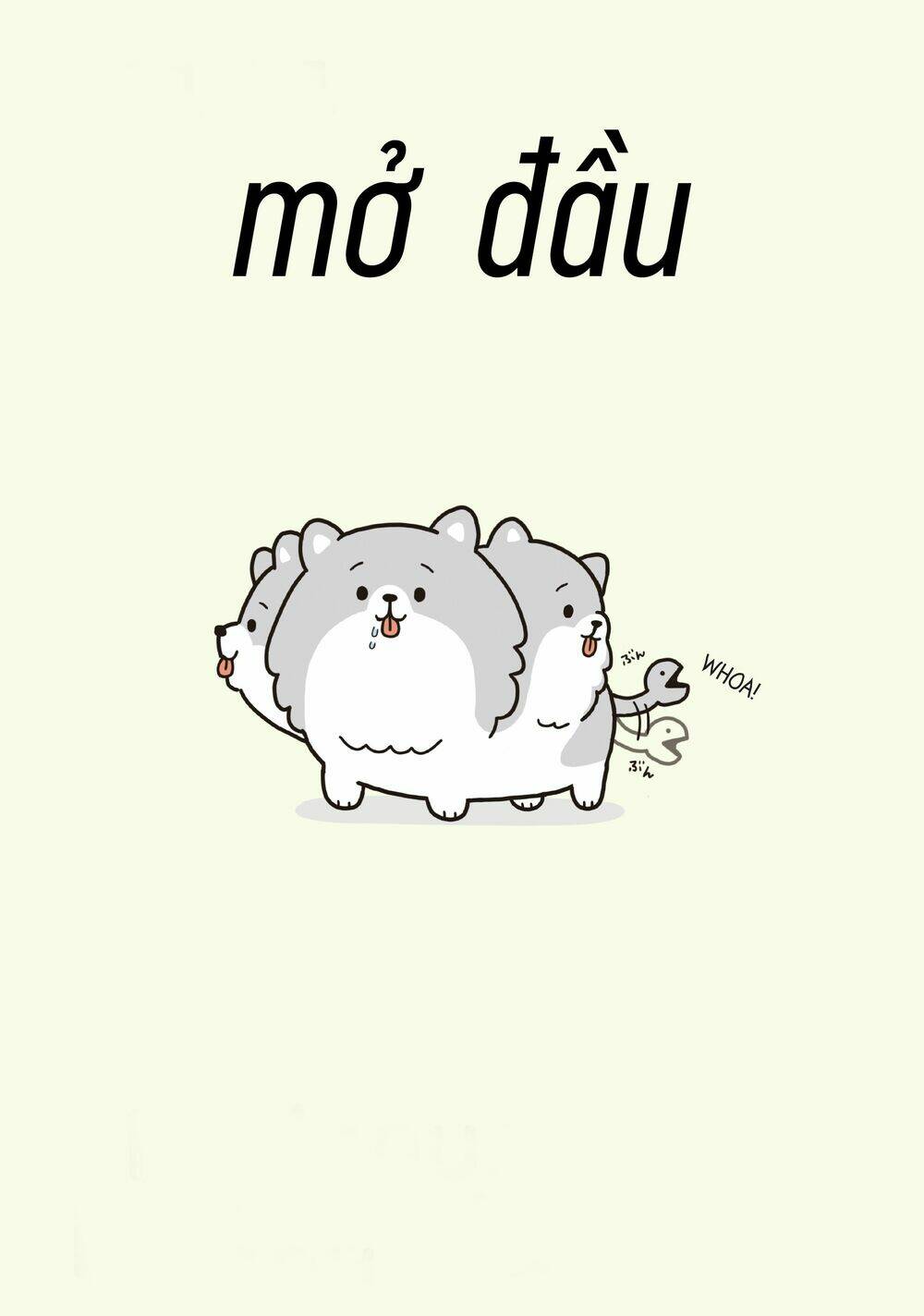 Cún Cute Cerberus Chương 1 Ảnh 3