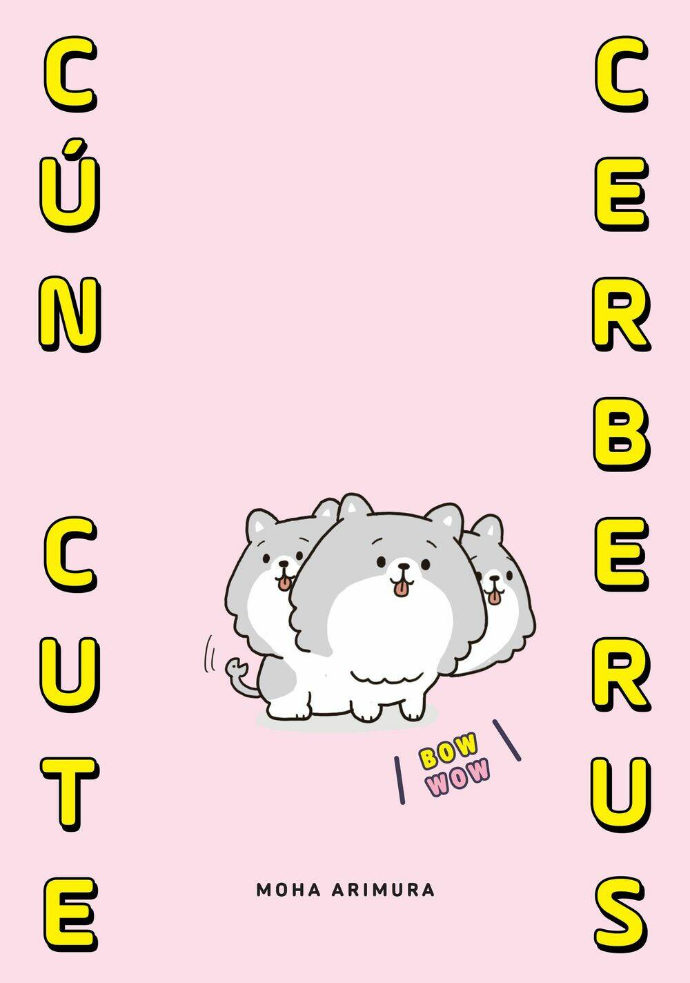 Cún Cute Cerberus Chương 3 Ảnh 2