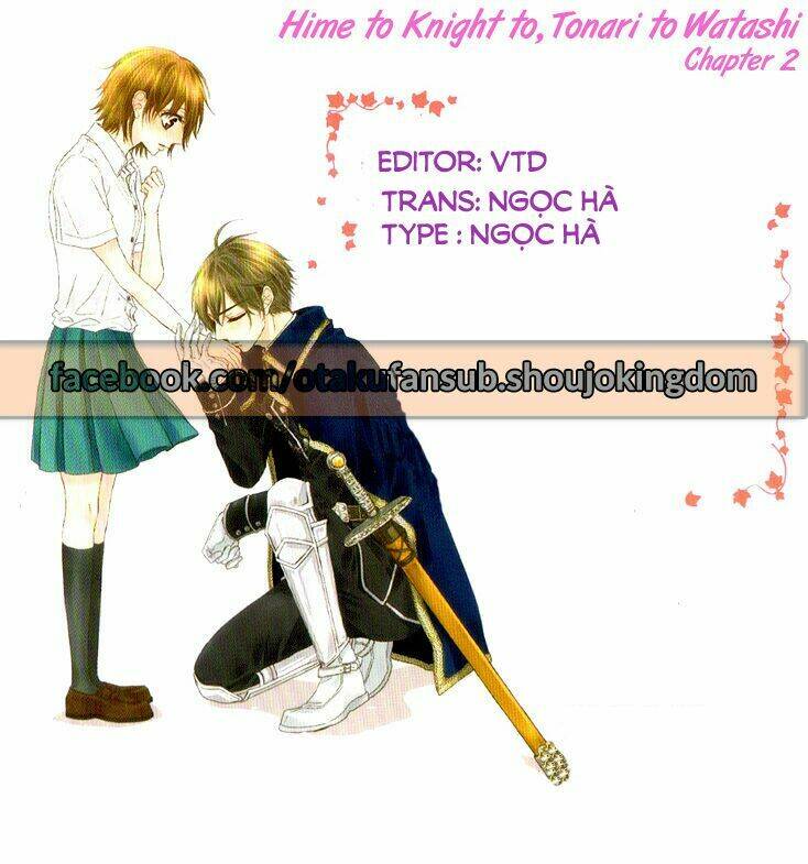 Hime To Knight To, Tonari To Watashi Chương 2 Ảnh 4