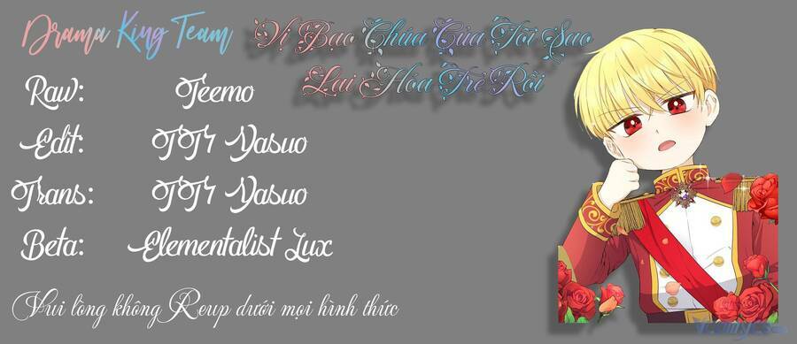 Vị Bạo Chúa Của Tôi Sao Lại Hóa Trẻ Rồi Chương 10 Ảnh 91