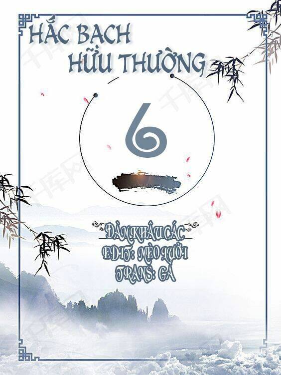 Hắc Bạch Hữu Thường Chương 6 Ảnh 3