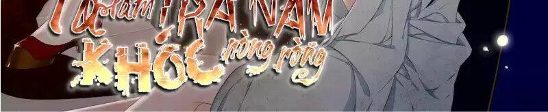 Ta Làm Tra Nam Khóc Ròng Ròng Chương 1 Ảnh 3