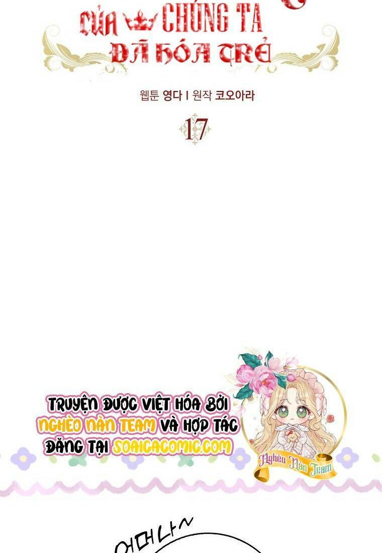 Vị Bạo Chúa Của Tôi Sao Lại Hóa Trẻ Rồi Chương 17 Ảnh 37