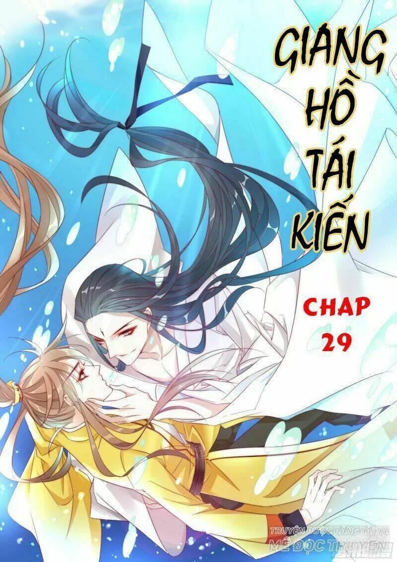 Giang Hồ Tái Kiến Chương 29 Ảnh 2