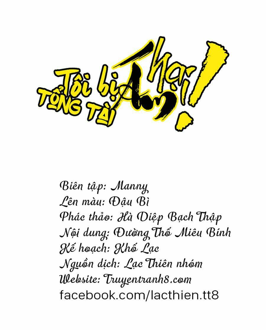 Tôi Bị Tổng Tài Ám Hại Chương 143 Ảnh 3