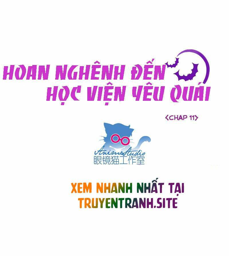 Chào Mừng Đến Với Học Viện Yêu Quái Chương 11 Ảnh 2