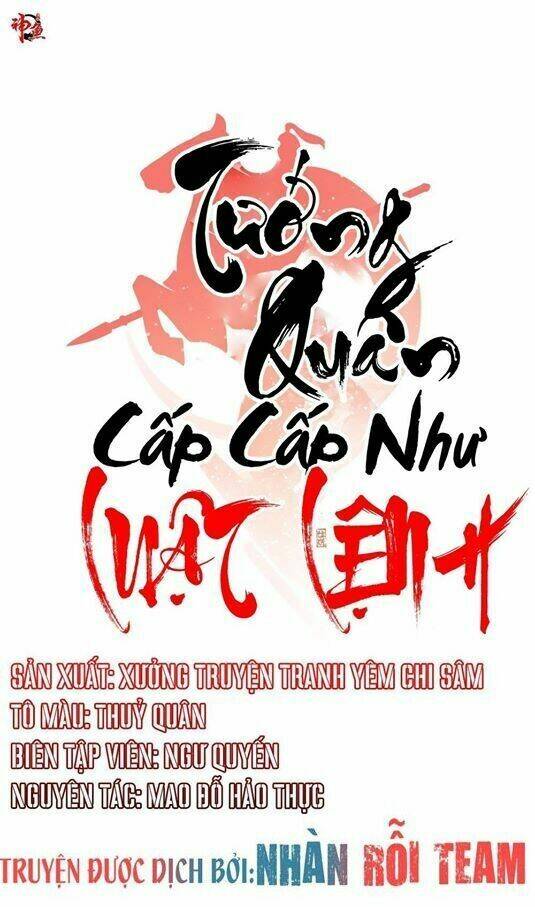 Tướng Quân Cấp Cấp Như Luật Lệnh Chương 24 Ảnh 4