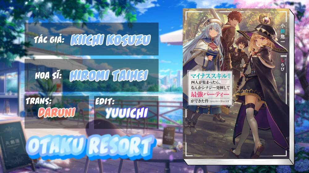 Minus Skill Mochi Yonin Ga Atsumattara, Nanka Synergy Hakki Shite Saikyou Party Ga Dekita Ken Chương 3 Ảnh 3