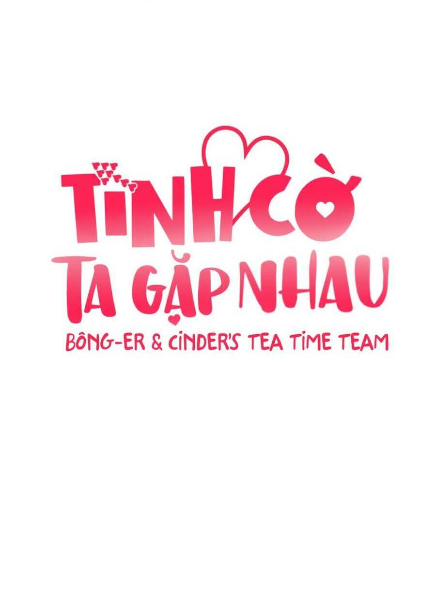Tình Cờ Ta Gặp Nhau Chương 17 Ảnh 30