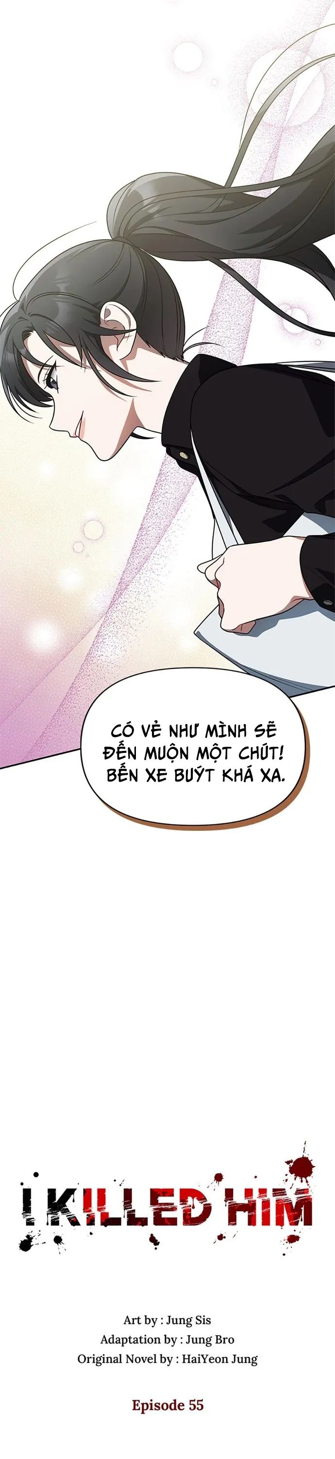 Tôi Đã Giết Hắn Chương 55 Ảnh 8