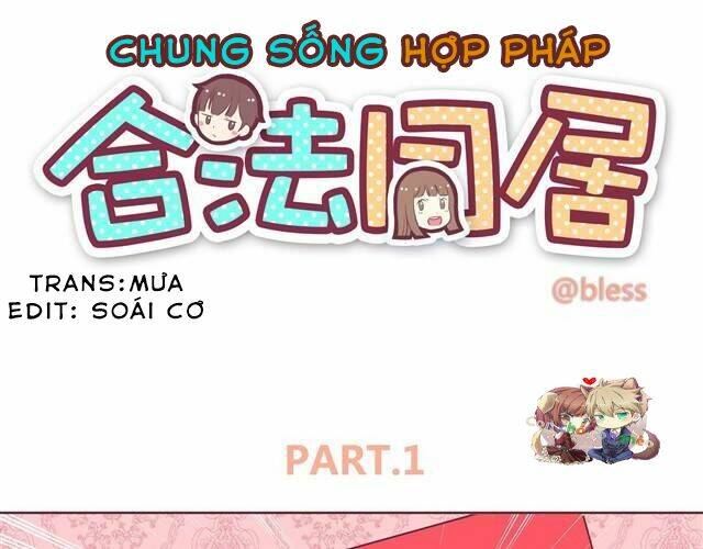 Chung Sống Hợp Pháp Chương 1 Ảnh 4
