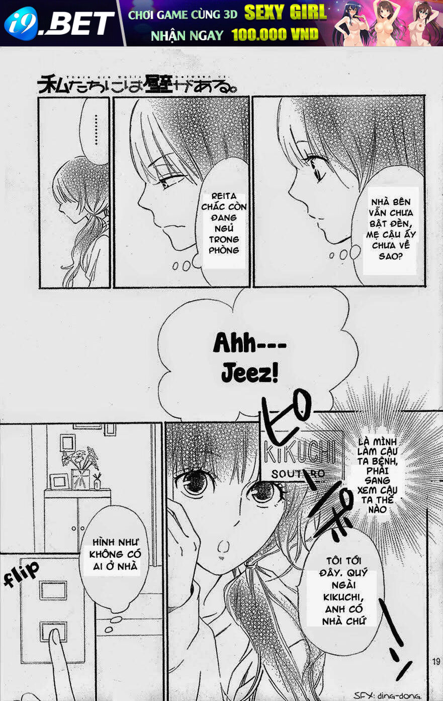 Watashitachi Ni Wa Kabe Ga Aru Chương 3 Ảnh 21