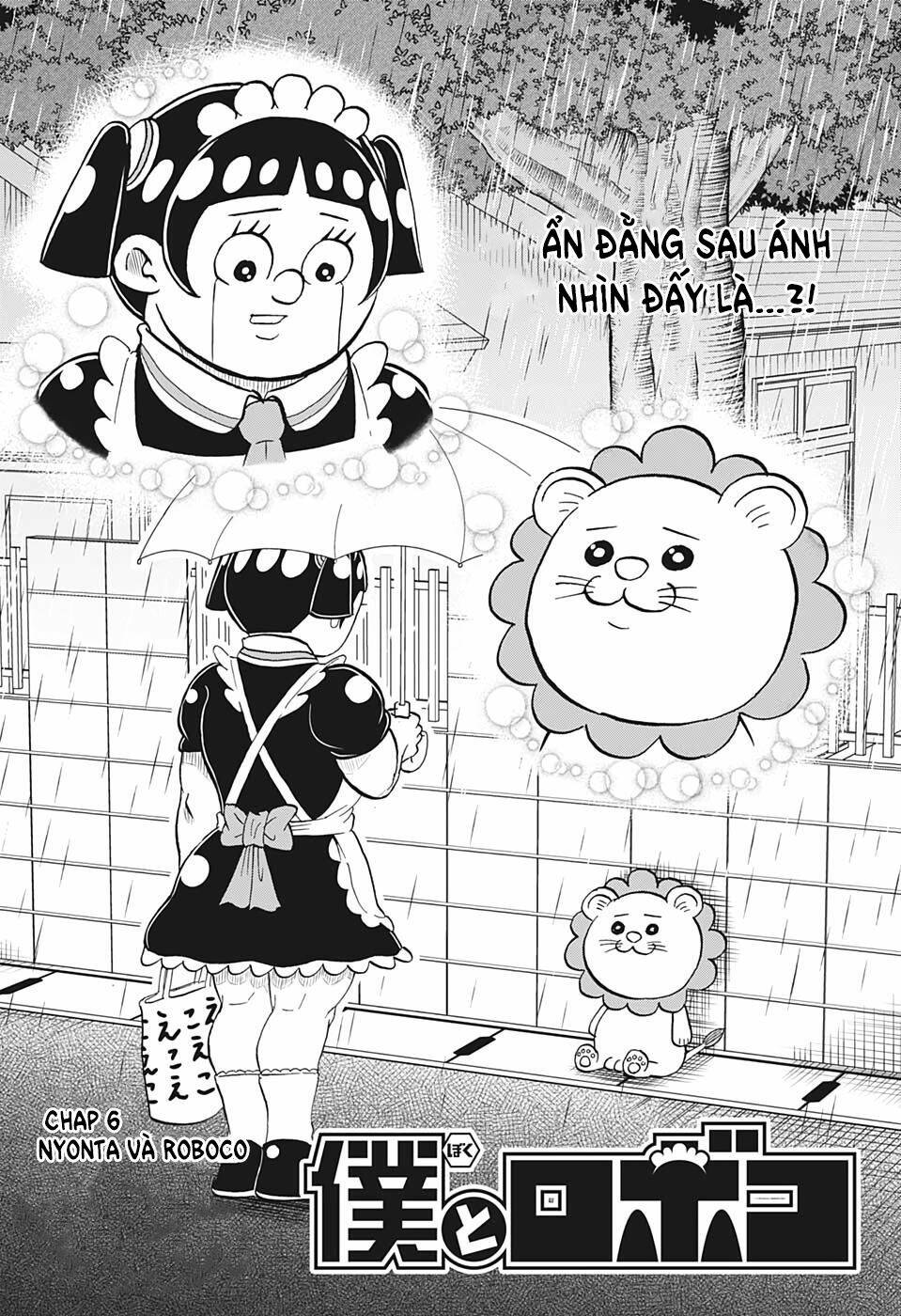 Me And Roboco Chương 6 Ảnh 4
