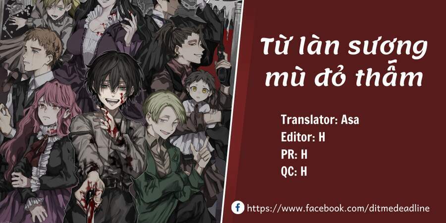 Từ Làn Sương Mù Đỏ Thẫm Chương 3 Ảnh 2