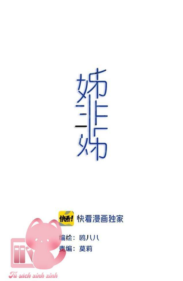 Đó Không Phải Chị Gái Tôi Chương 50 Ảnh 6