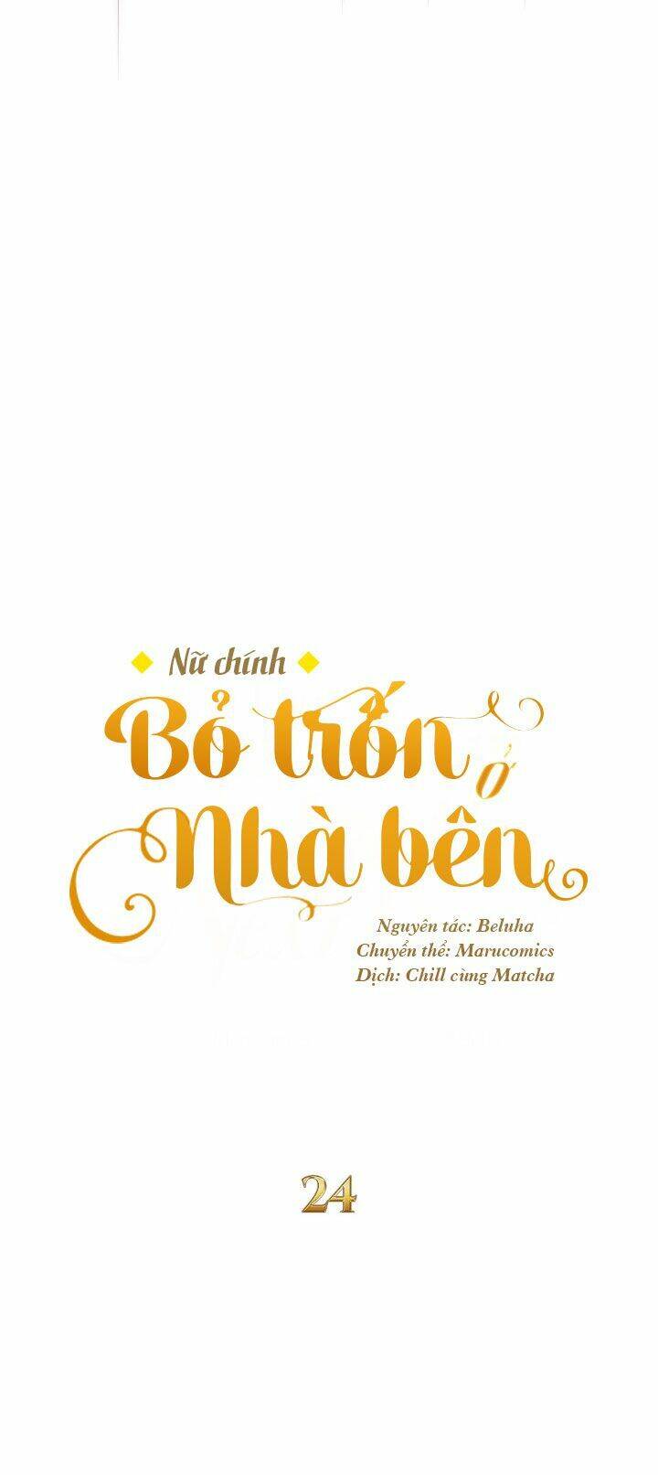 Nữ Chính Bỏ Trốn Ở Nhà Bên Chương 24 Ảnh 24