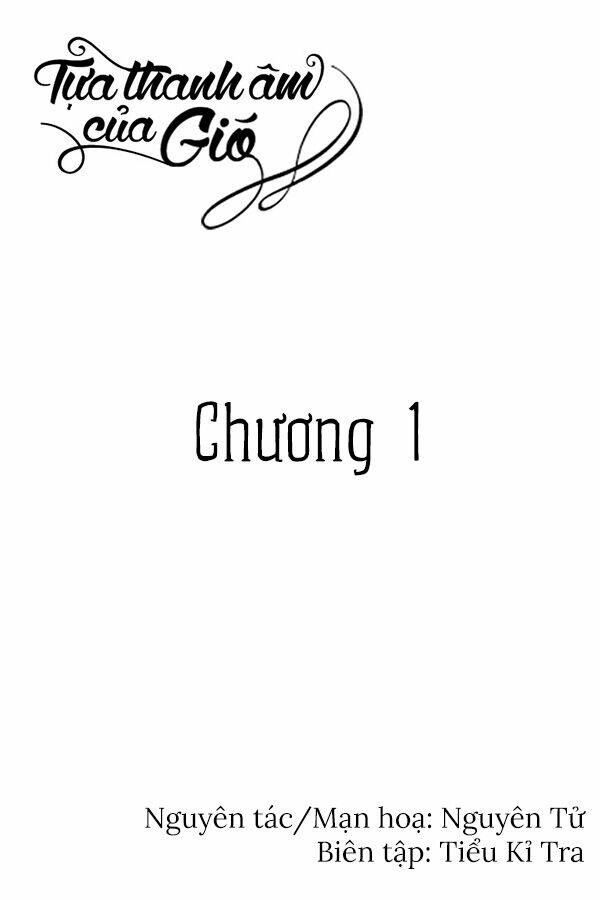Tựa Thanh Âm Của Gió Chương 1 Ảnh 3