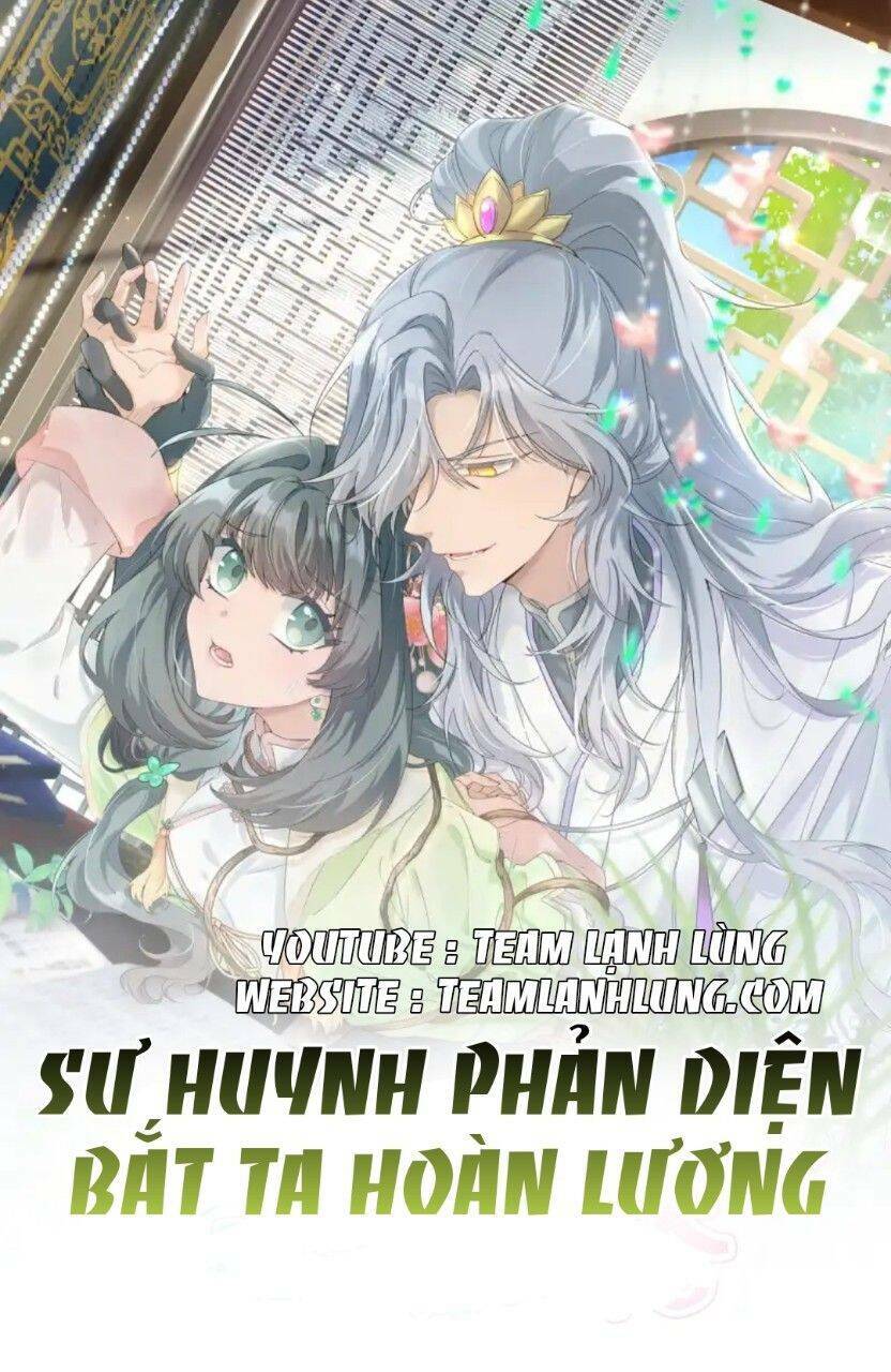 Sư Huynh Phản Diện Bắt Ta Hoàn Lương Chương 15 Ảnh 3