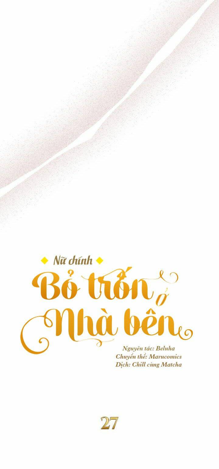 Nữ Chính Bỏ Trốn Ở Nhà Bên Chương 27 Ảnh 13