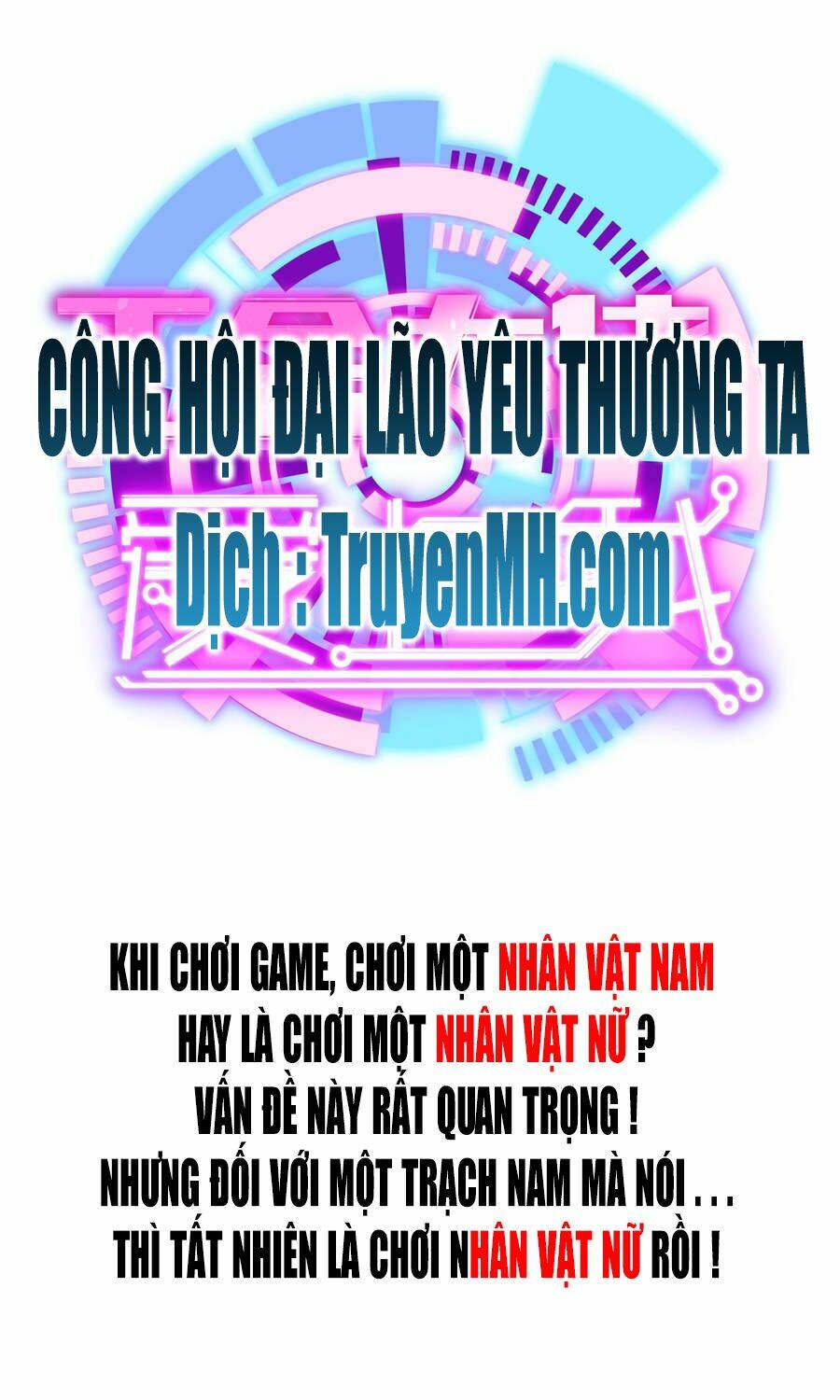 Công Hội Đại Lão Yêu Thương Ta Chương 1 Ảnh 2