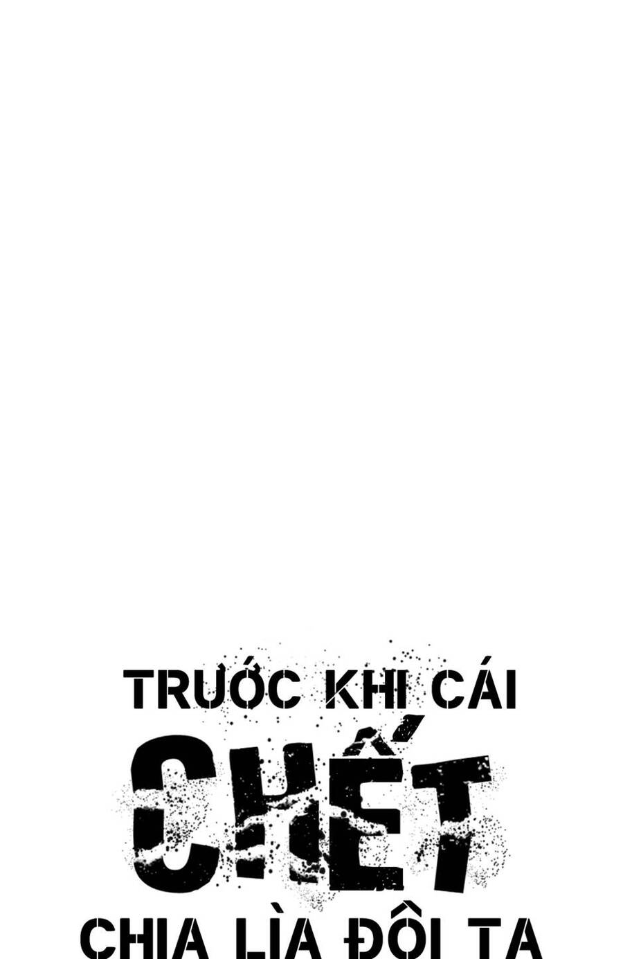 Trước Khi Cái Chết Chia Lìa Đôi Ta Chương 76 Ảnh 2