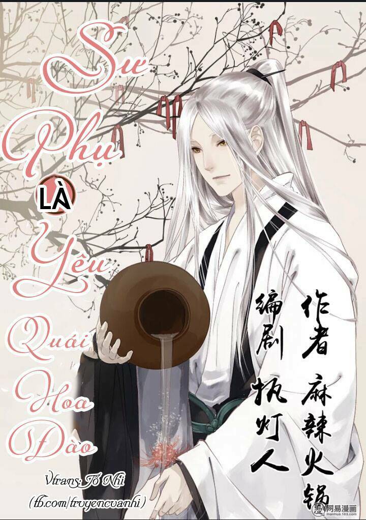 Sư Phụ Là Đào Hoa Yêu Chương 2 Ảnh 2